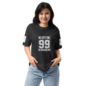 "He Left the 99 to Rescue Me" - Sporty Shirt