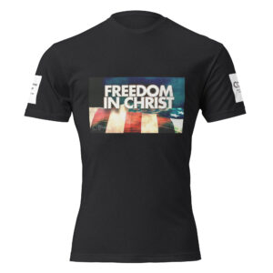 "Freedom in Christ" - Shirt